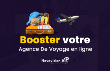 Comment Booster Une Agence De Voyage Tunisie En Ligne